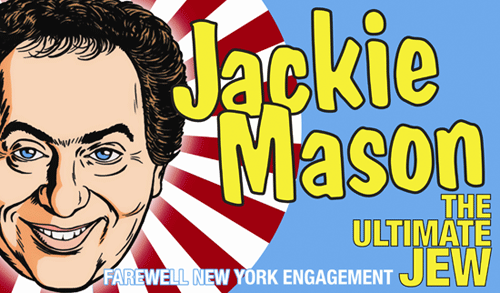 Jackie Mason: the Ultimate Jew movie